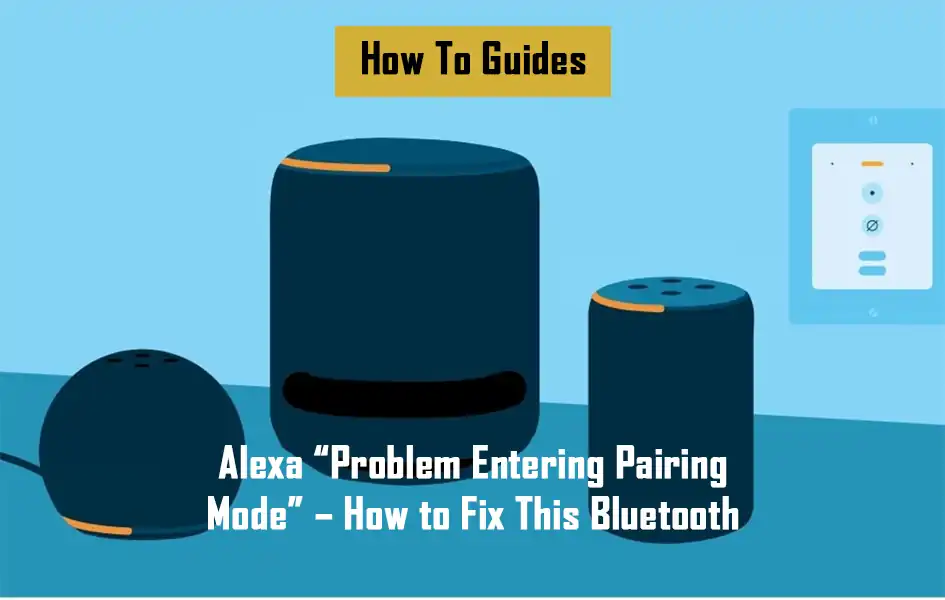 alexa-problem-entering-pairing-mode