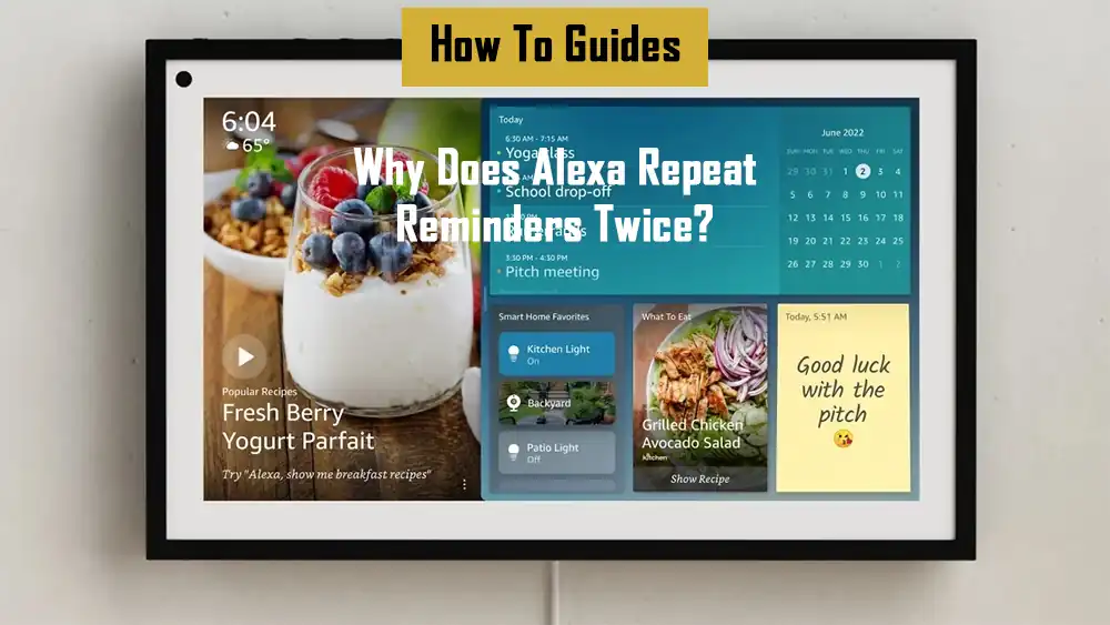 alexa-repeats-reminders-twice