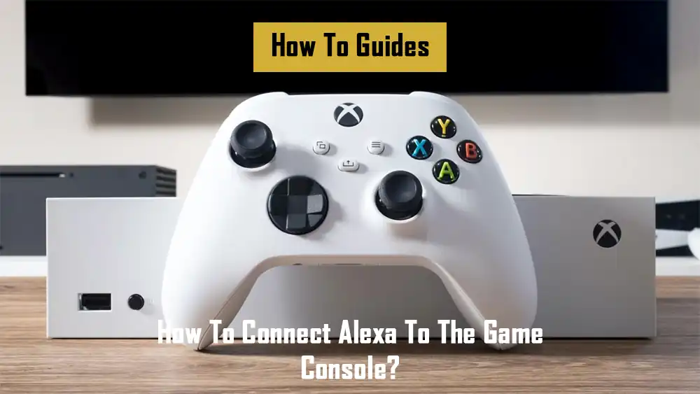 connect-alexa-to-the-game-console