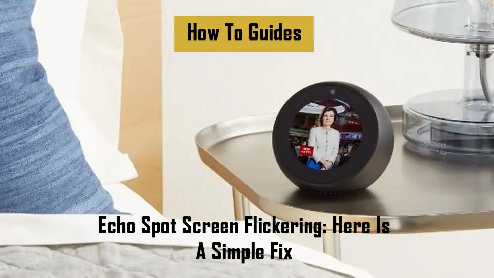 echo-spot-screen-flickering