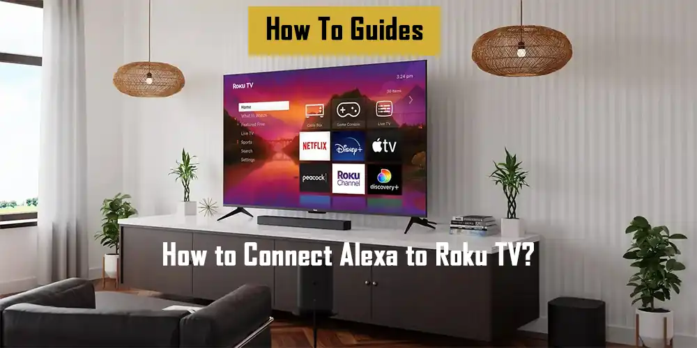 how-to-connect-alexa-to-roku-tv