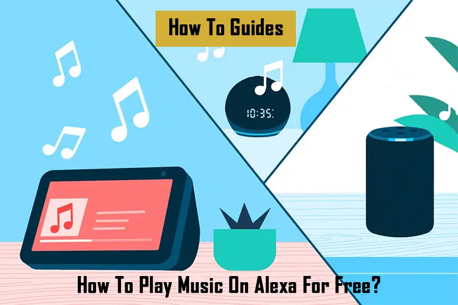 how-to-play-music-on-alexa-for-free