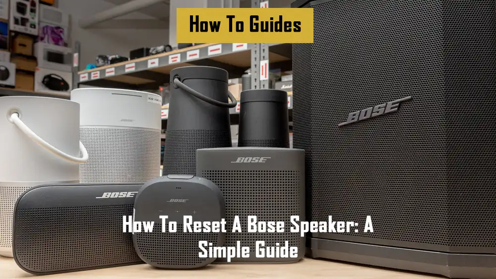 how-to-reset-a-bose-speaker