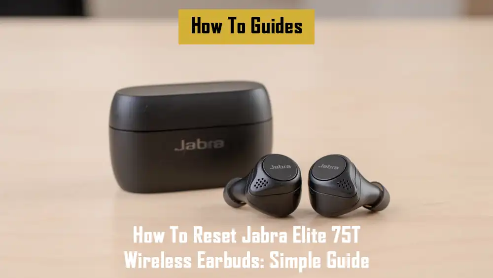 how-to-reset-jabra-elite-75t