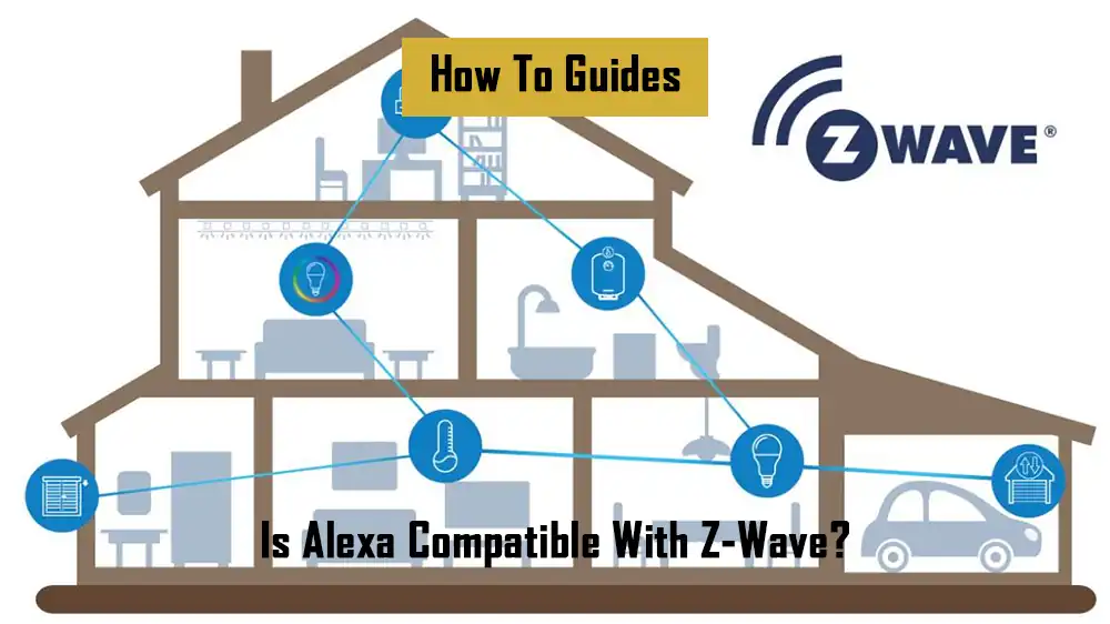 is-alexa-compatible-with-z-wave