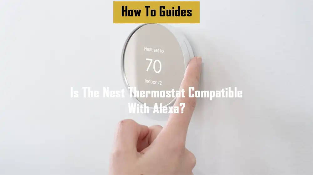 nest-thermostat-compatible-with-alexa