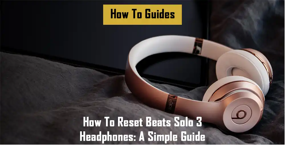 reset-beats-solo-3-headphones