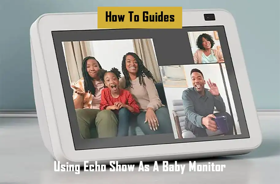 using-echo-show-as-a-baby-monitor