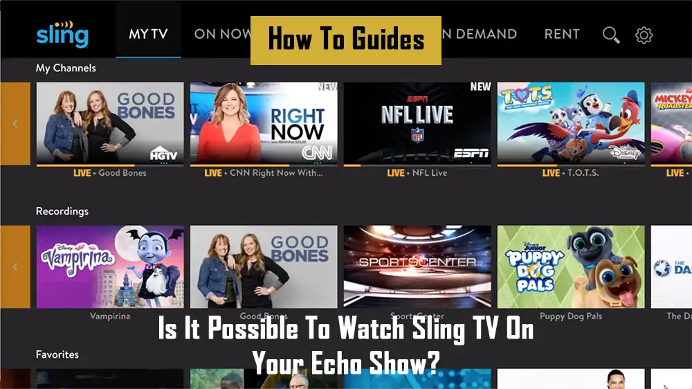 watch-sling-tv-on-your-echo-show