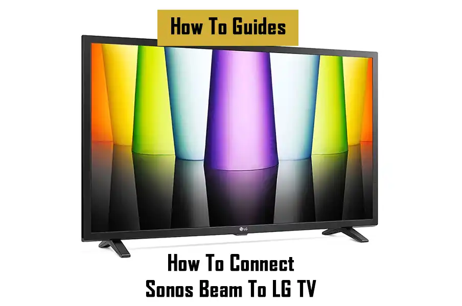 connect-sonos-beam-to-lg-tv