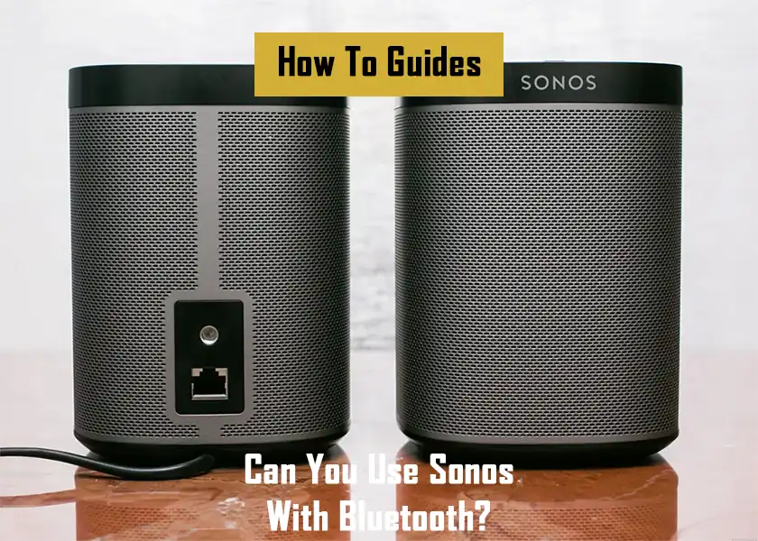 sonos-with-bluetooth