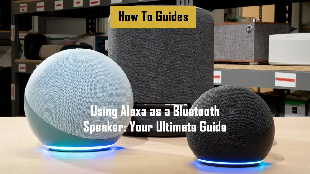 using-alexa-as-a-bluetooth-speaker